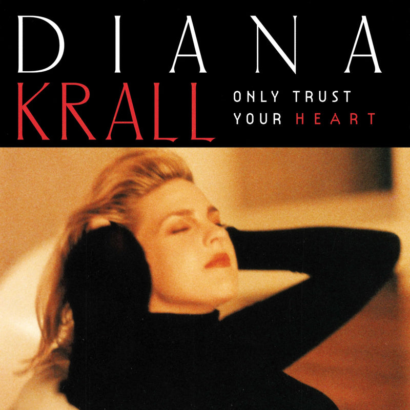 Diana Krall – Only Trust Your Heart vinyl record cover