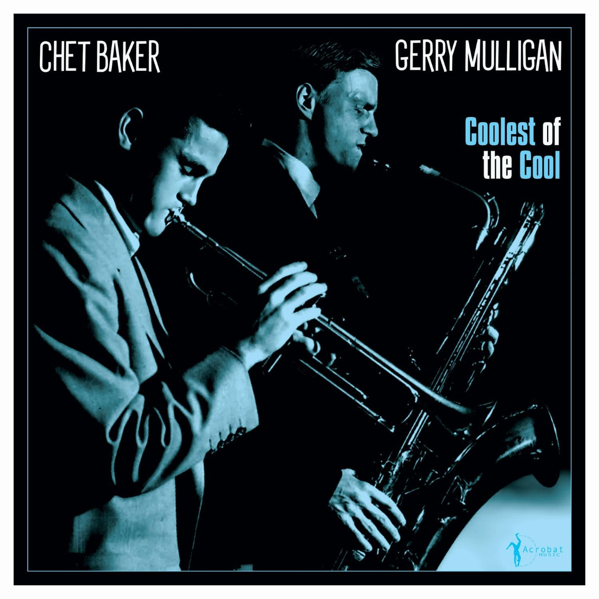 Gerry Mulligan & Chet Baker – Coolest Of The Cool vinyl record cover