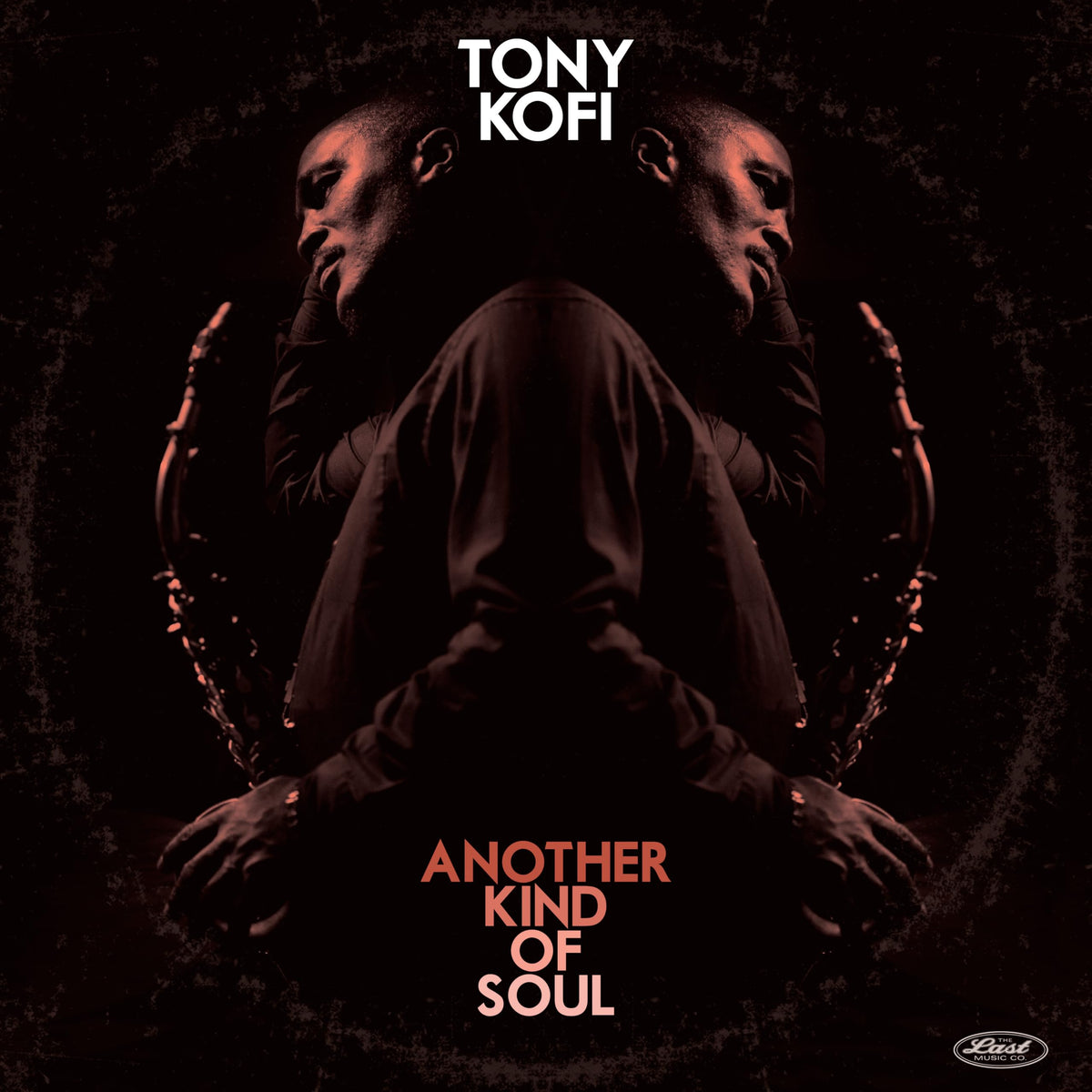 Tony Kofi – Another Kind of Soul vinyl record cover