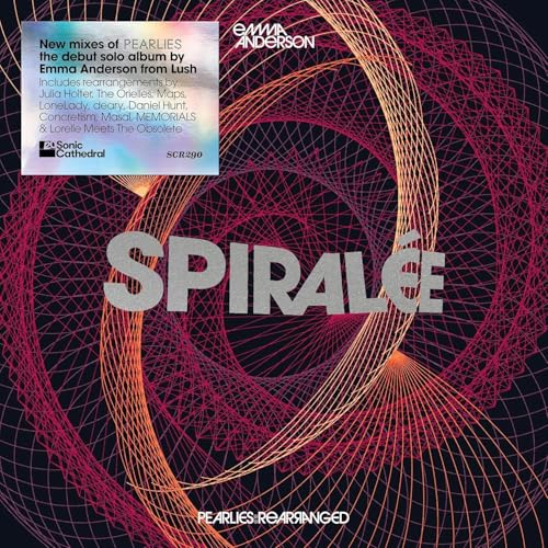 Emma Anderson – Spiralée: Pearlies Rearranged vinyl record cover