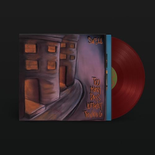 Swell – Too Many Days Without Thinking vinyl record cover
