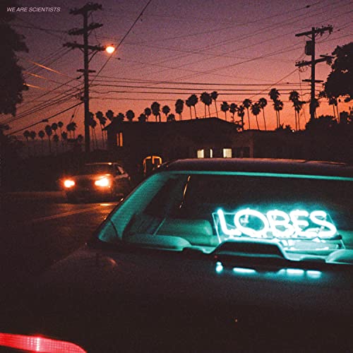We Are Scientists – Lobes vinyl record cover