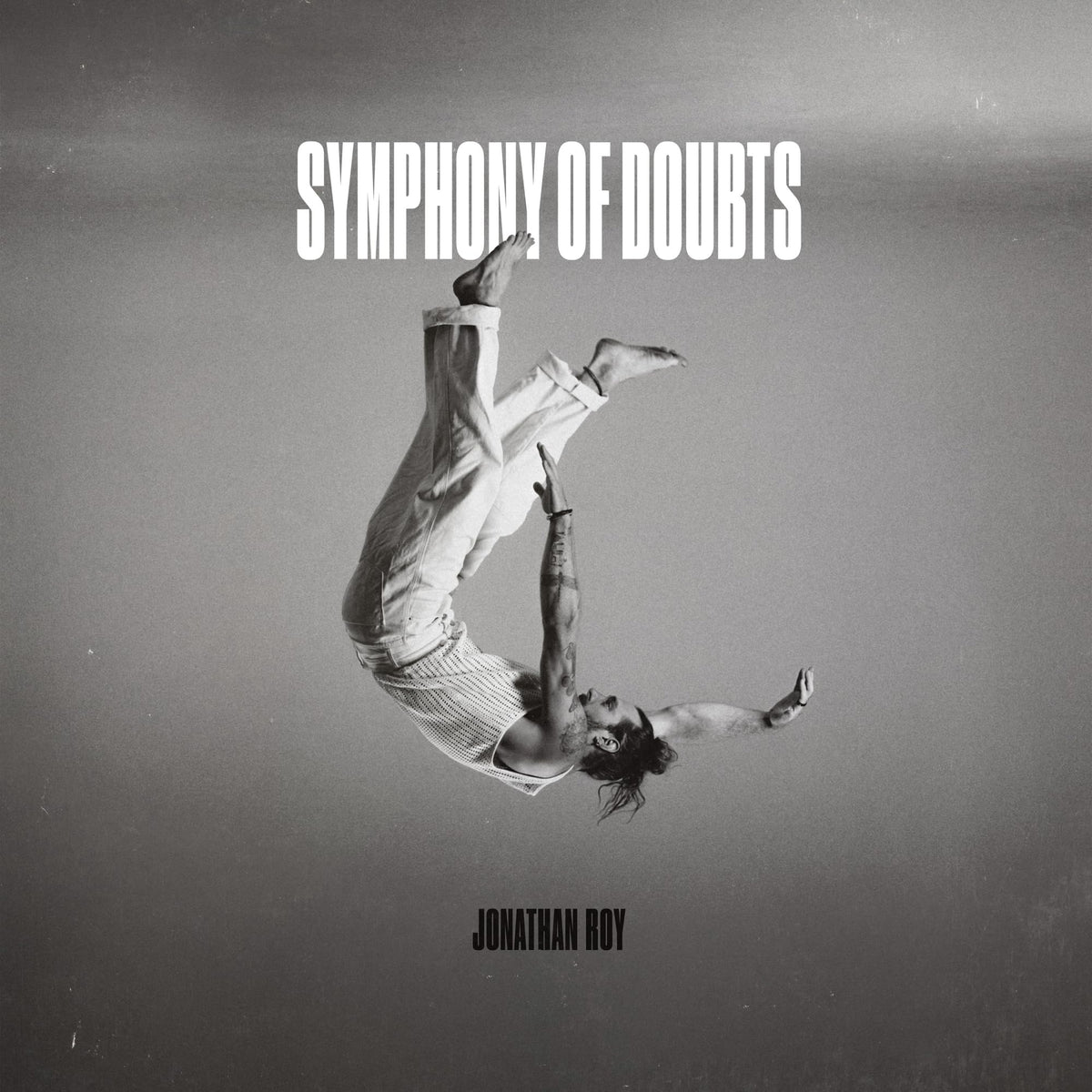 Jonathan Roy – Symphony Of Doubts (Black Vinyl) (LP) by Jonathan Roy vinyl record cover
