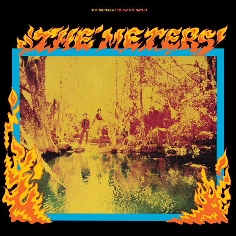 The Meters – Fire On the Bayou vinyl record cover
