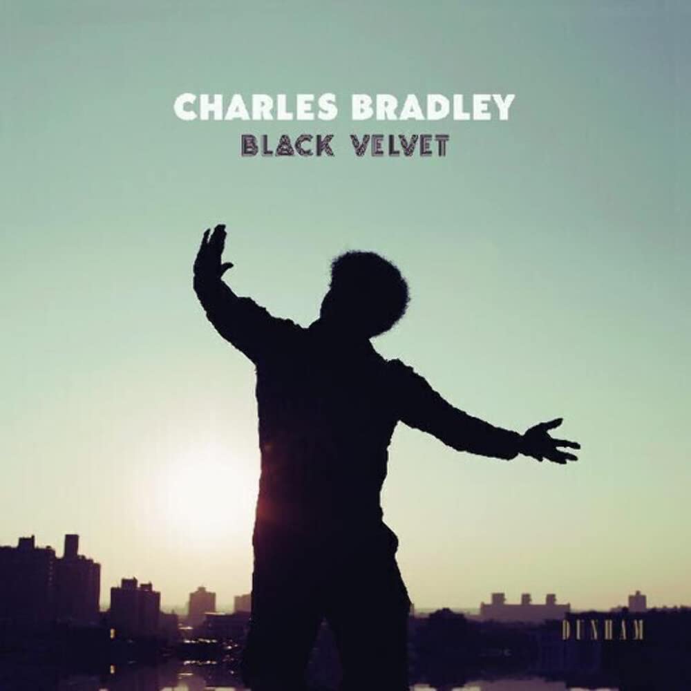 Charles Bradley – Black Velvet vinyl record cover