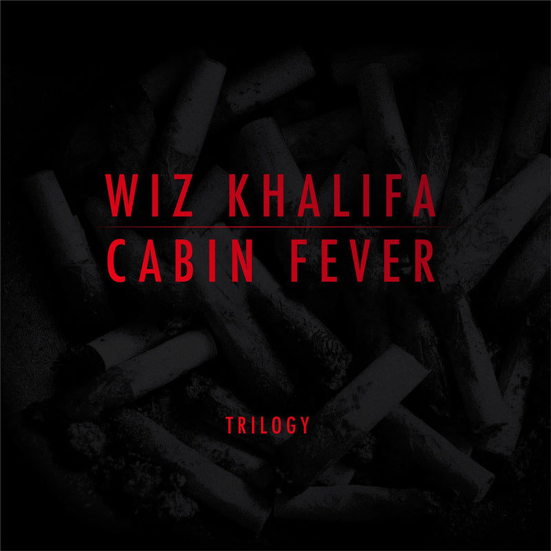 Wiz Khalifa – Cabin Fever Trilogy vinyl record cover