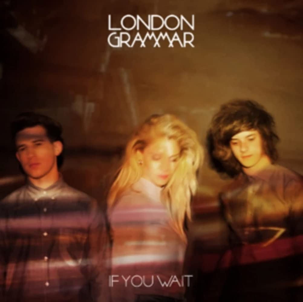 London Grammar – If You Wait vinyl record cover