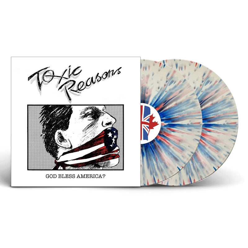 Toxic Reasons – God Bless America? vinyl record cover