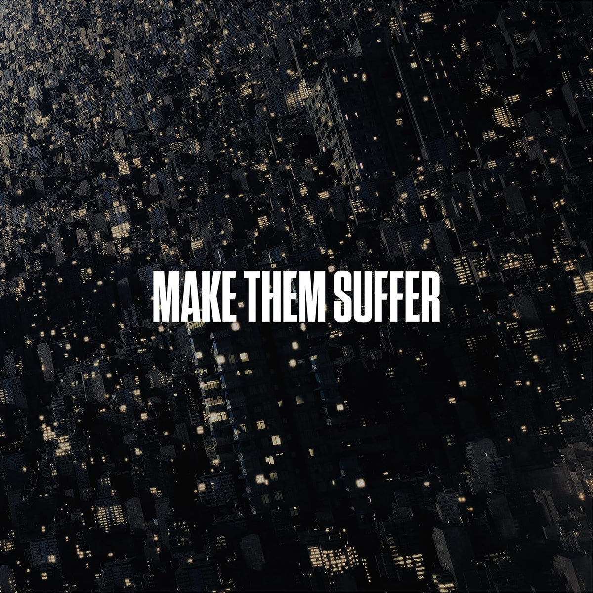 Make Them Suffer – Make Them Suffer vinyl record cover