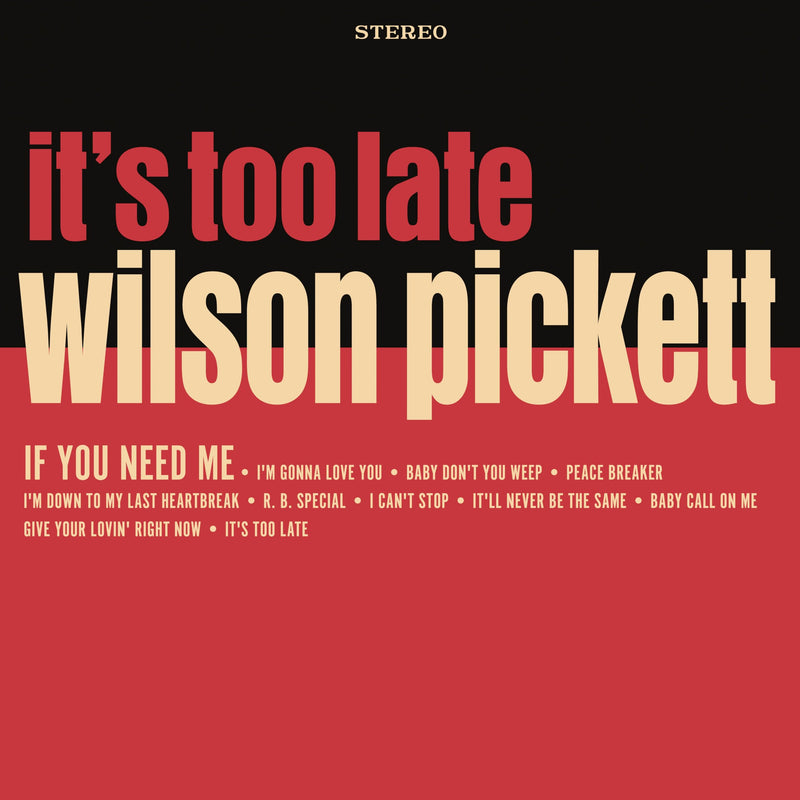 Wilson Pickett – It's Too Late vinyl record cover