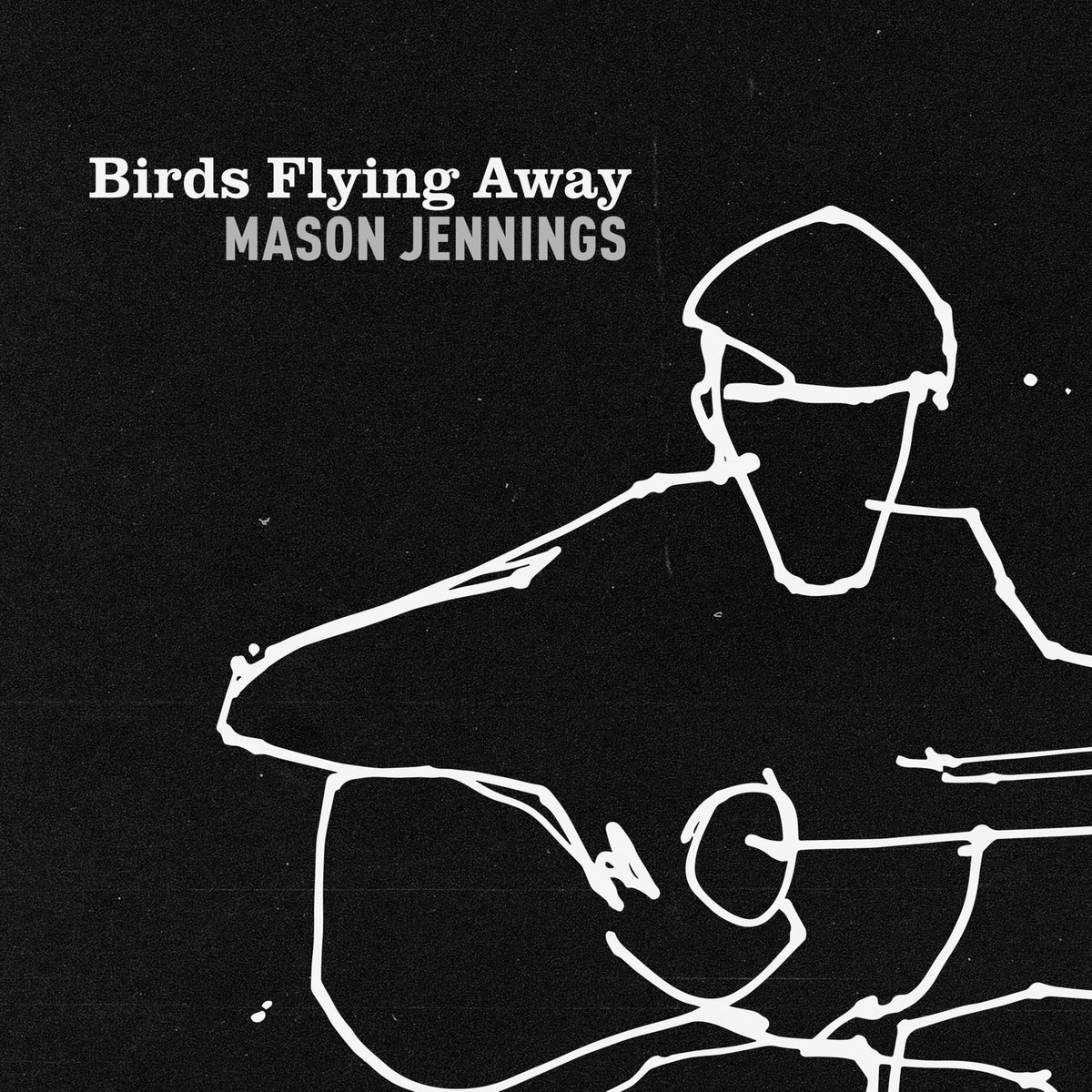 Mason Jennings – Birds Flying Away vinyl record cover