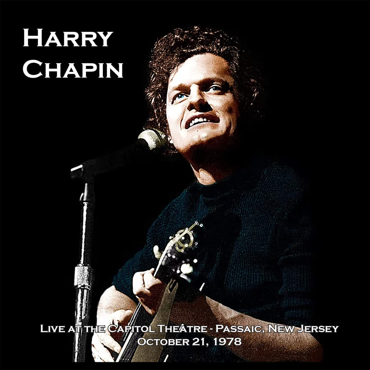 Harry Chapin – Live at the Capitol Theater, October 21, 1978 vinyl record cover