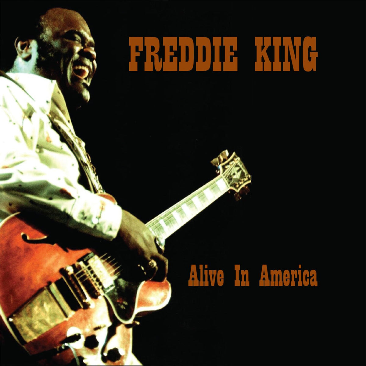 Freddie King – Alive in America vinyl record cover