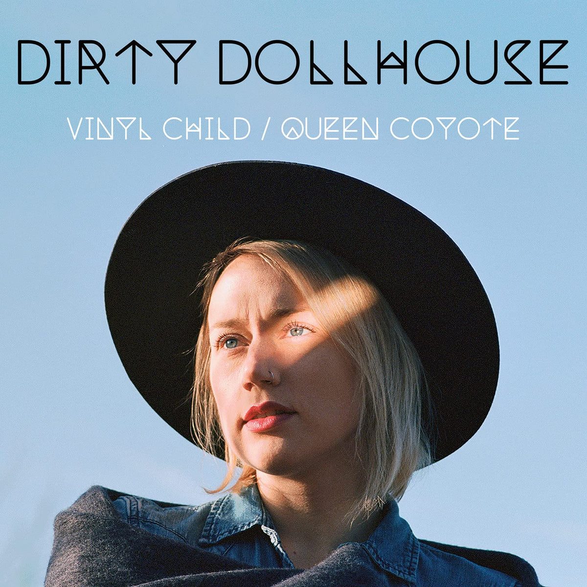 Dirty Dollhouse – Vinyl Child/Queen Coyote vinyl record cover