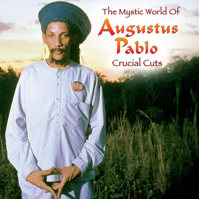 Augustus Pablo – The Mystical World of Augustus Pablo: Crucial Cuts vinyl record cover