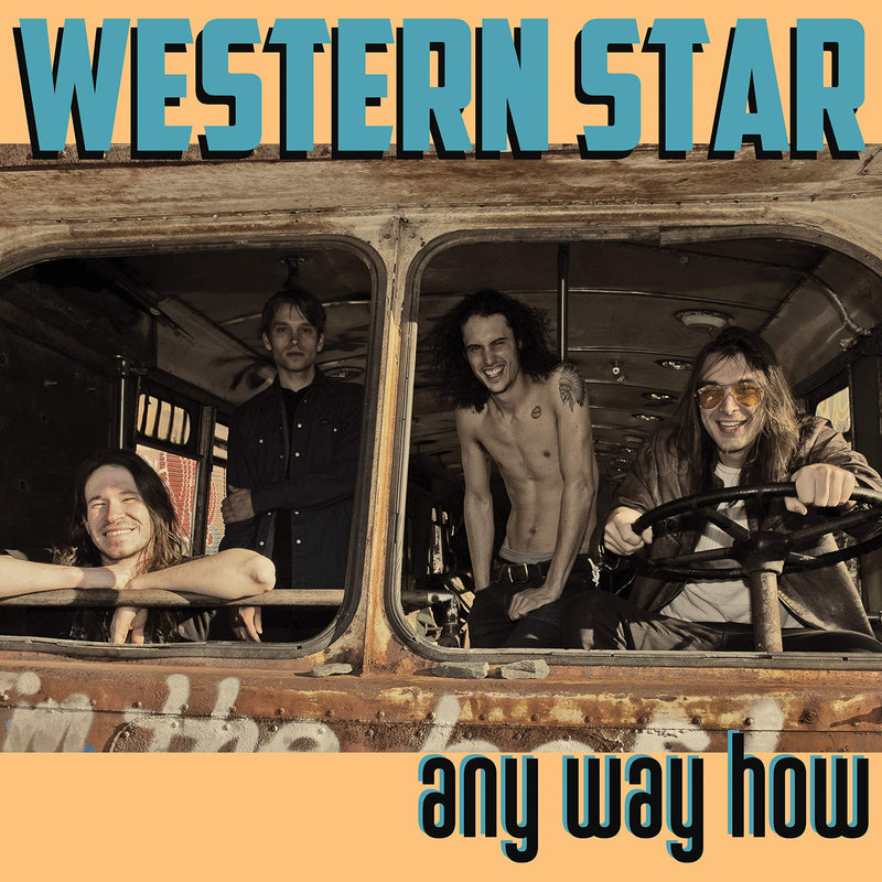 Western Star – Any Way How vinyl record cover