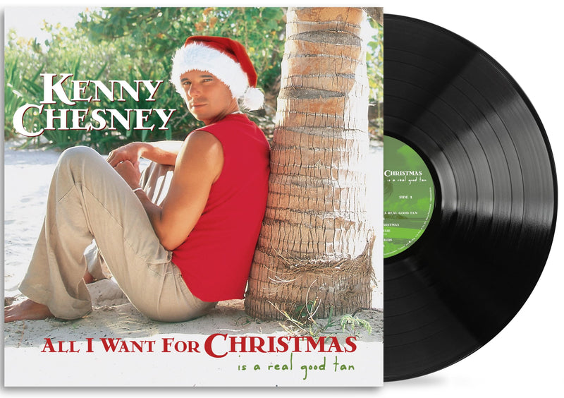 Kenny Chesney – All I Want For Christmas Is A Real Good Tan vinyl record cover