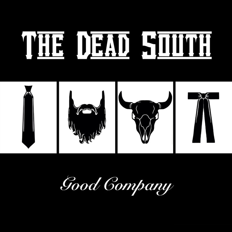 The Dead South – Good Company vinyl record cover