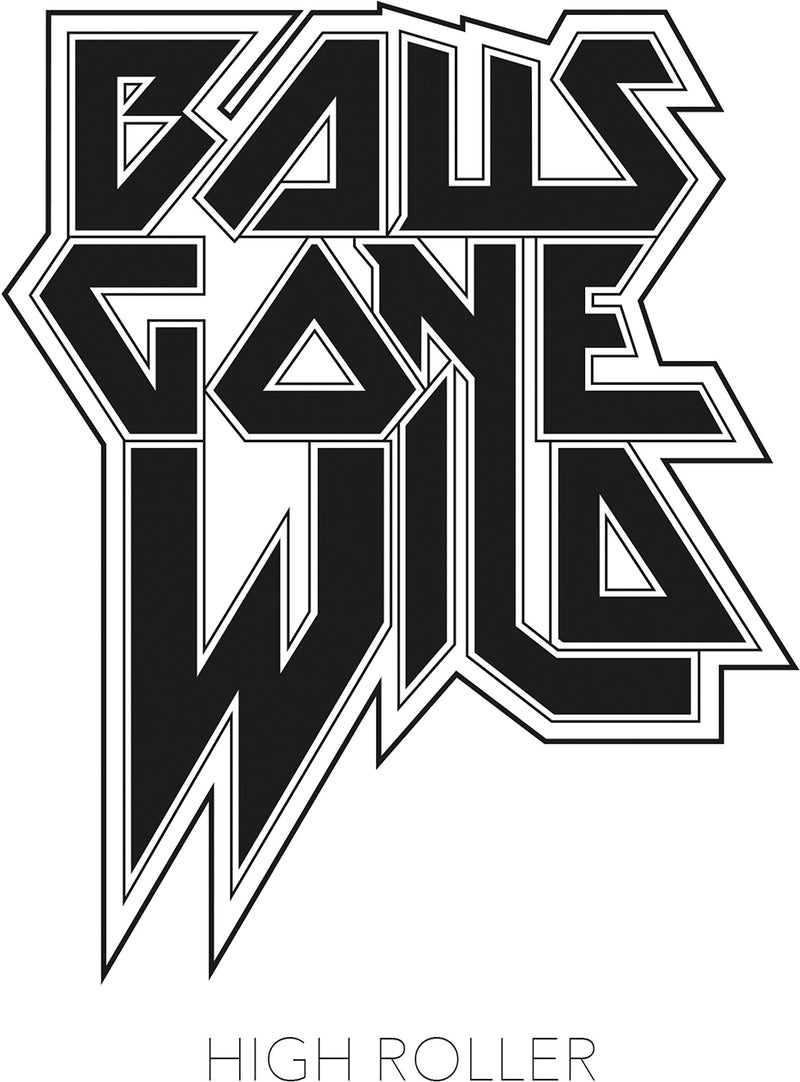 Balls Gone Wild – High Roller vinyl record cover
