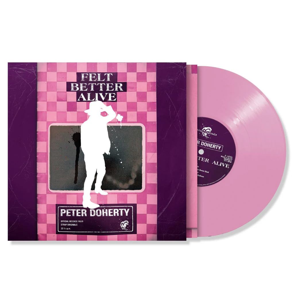 Peter Doherty – Felt Better Alive (Limited Edition) (Light Rose Vinyl) vinyl record cover