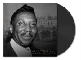 Muddy Waters – The Essential Collection vinyl record cover