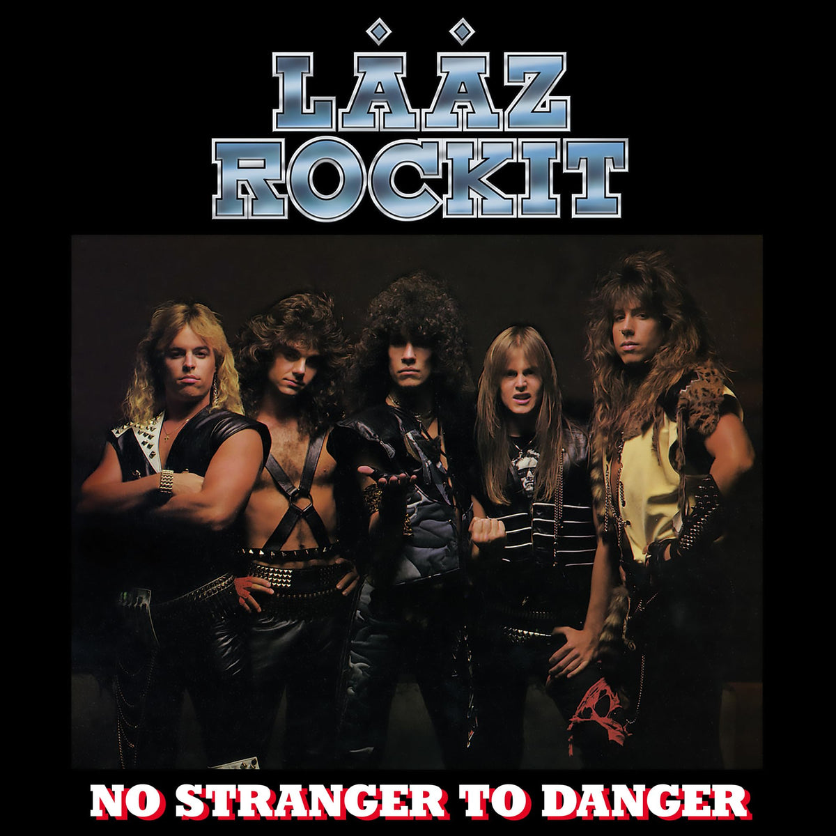 Laaz Rockit – No Stranger to Danger vinyl record cover