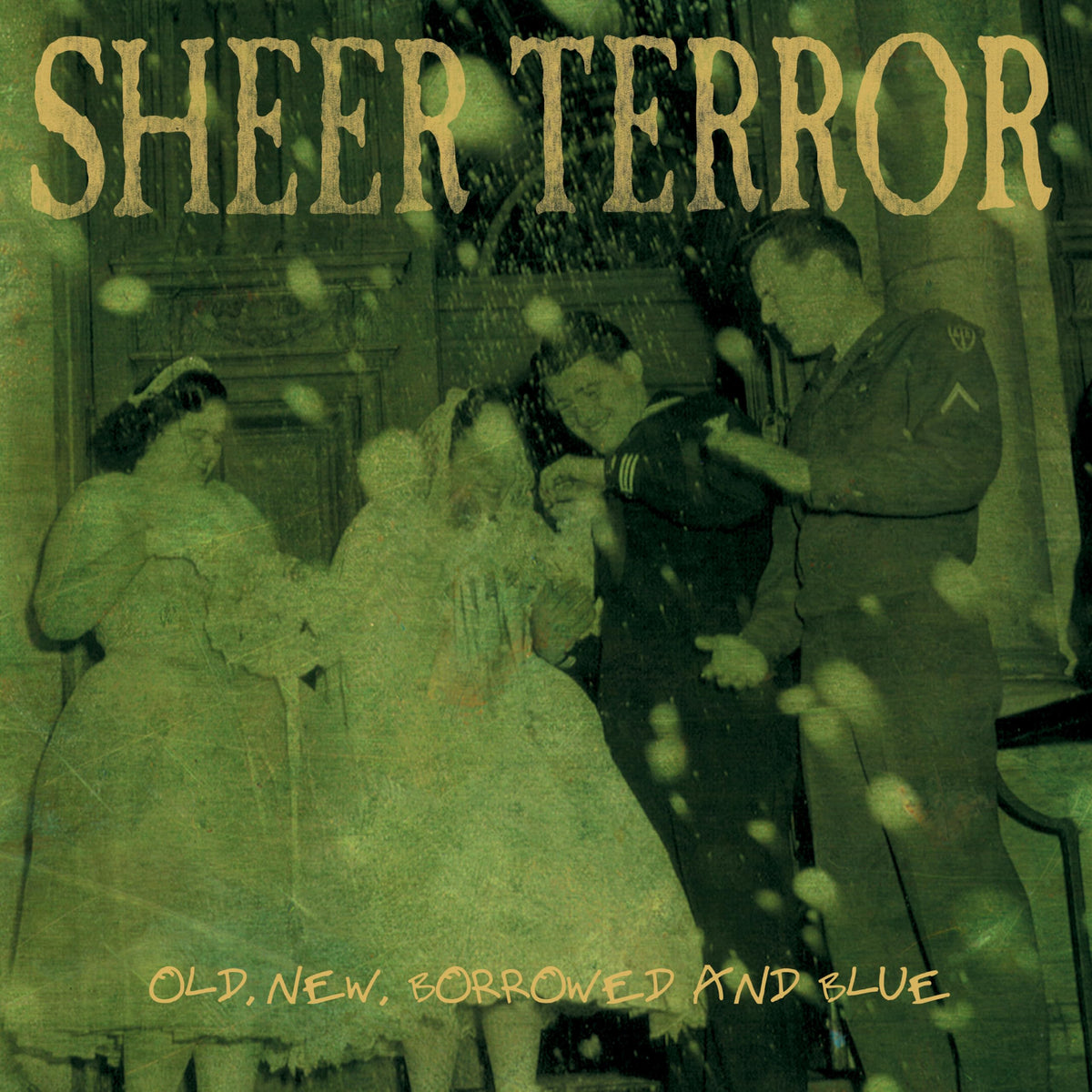 Sheer Terror – Old, New, Borrowed and Blue vinyl record cover