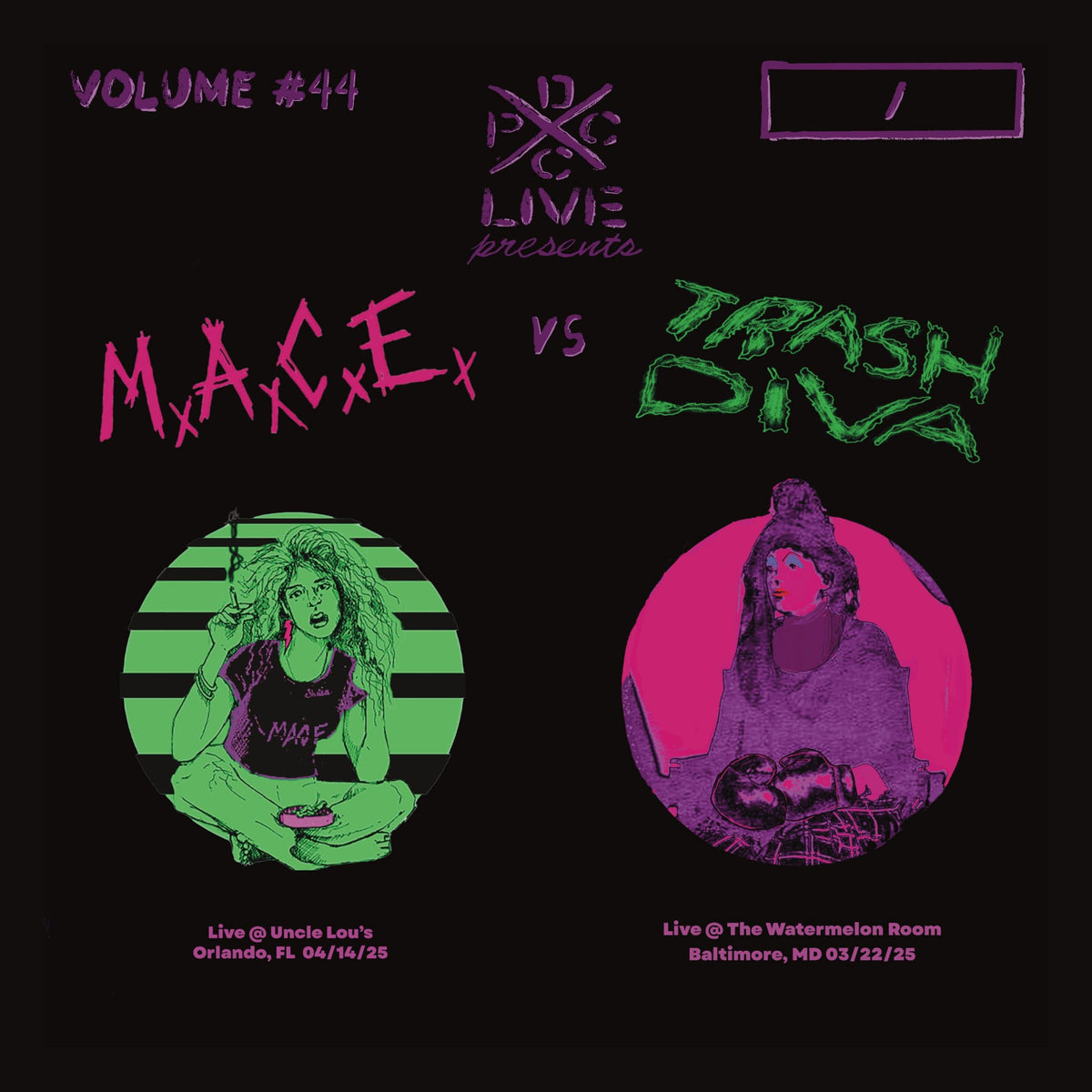M.A.C.E. & Trash Diva – DCxPC Live Vol. 44 vinyl record cover