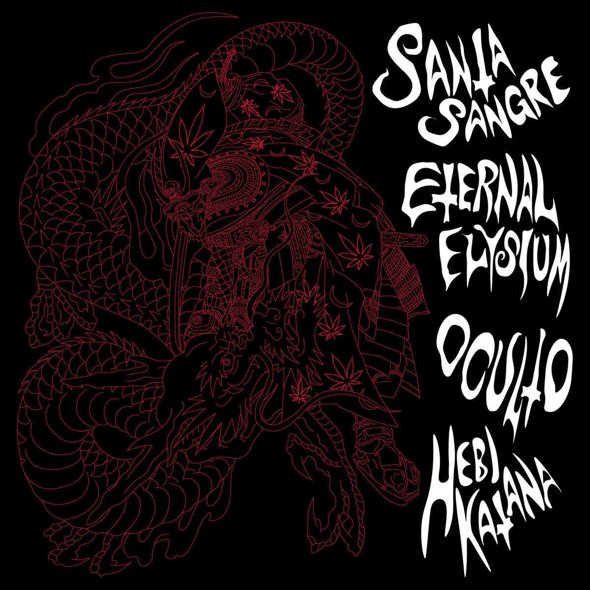Santa Sangre/Eternal Elysium/Oculto/Hebi Katana – Santa Sangre/Eternal Elysium/Oculto/Hebi Katana vinyl record cover