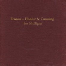 HOT MULLIGAN — FENTON + HONEST & CUNNING (LAVA COLOURED VINYL) — record image 1