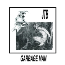 JEFF THE BROTHERHOOD — Garbage Man — record image 1