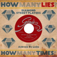 DIAMOND STREET PLAYERS — How Many Lies. How Many Times