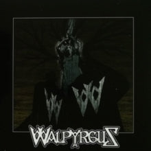 WALPYRGUS — Walpyrgus (7 Inch+Cd)