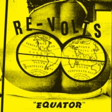 RE-VOLTS — Equator (Picture-Flexi) — record image 1