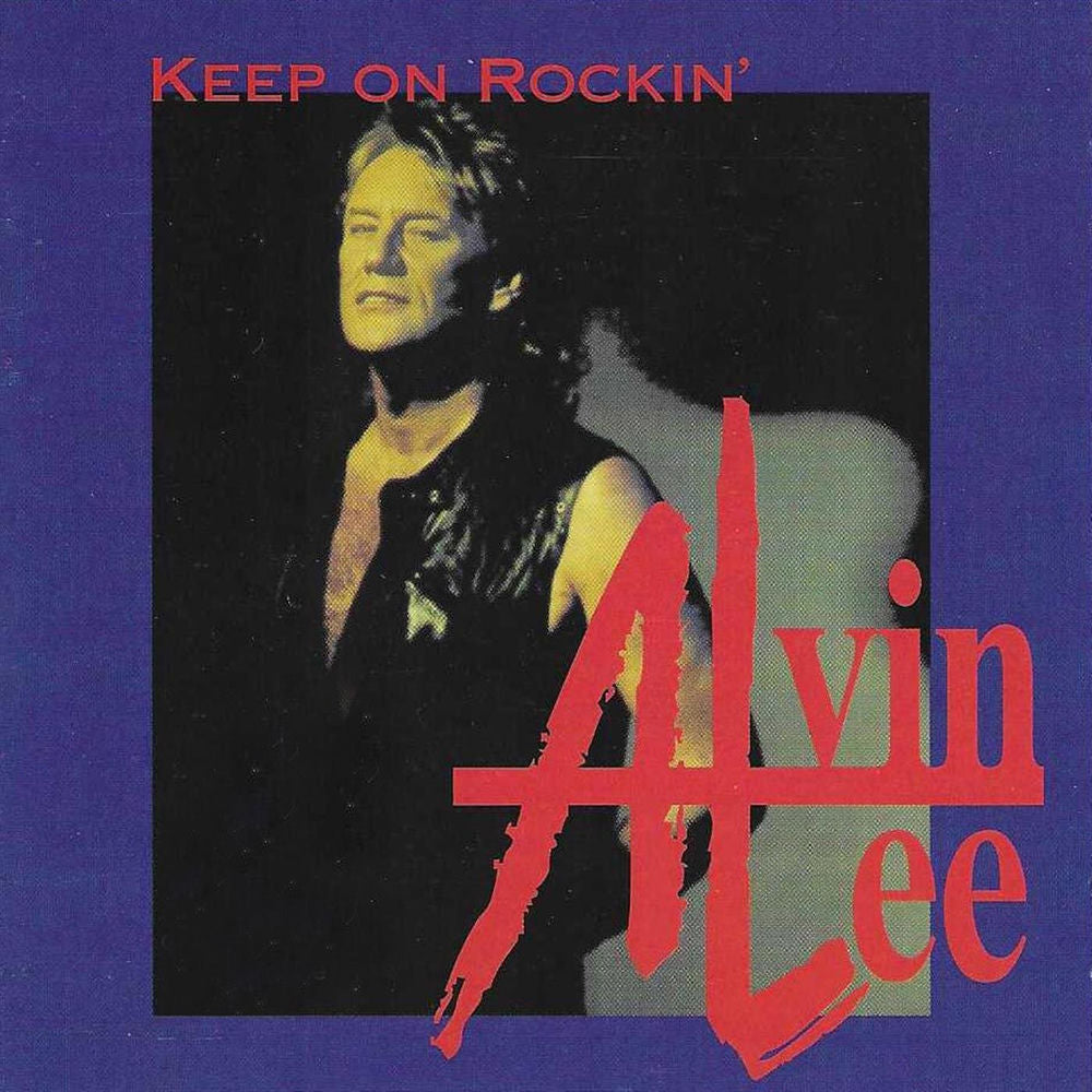 Alvin Lee – Keep On Rockin' vinyl record cover
