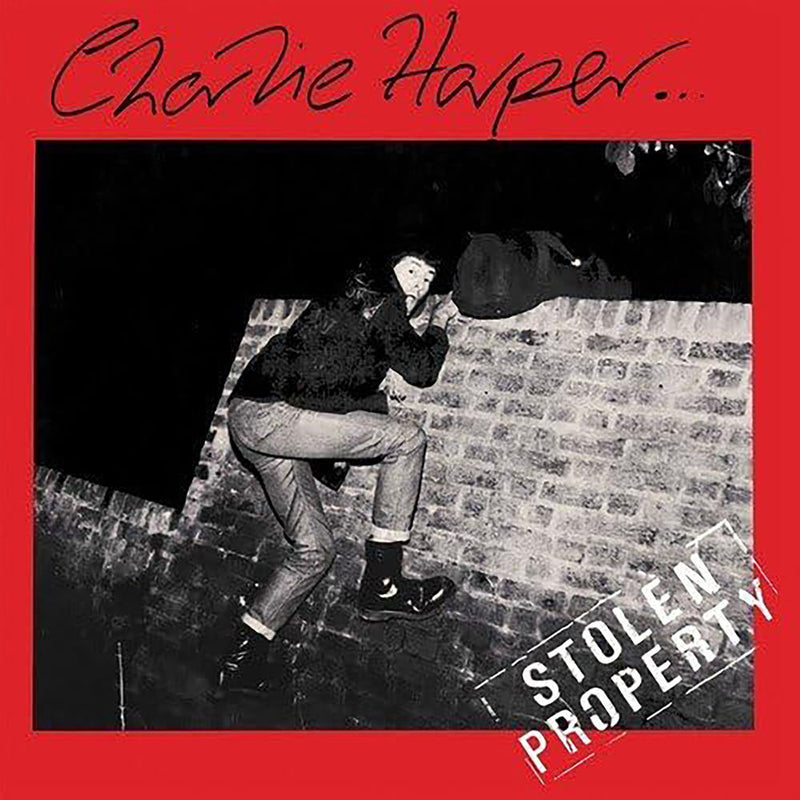 Charlie Harper – Stolen Property vinyl record cover