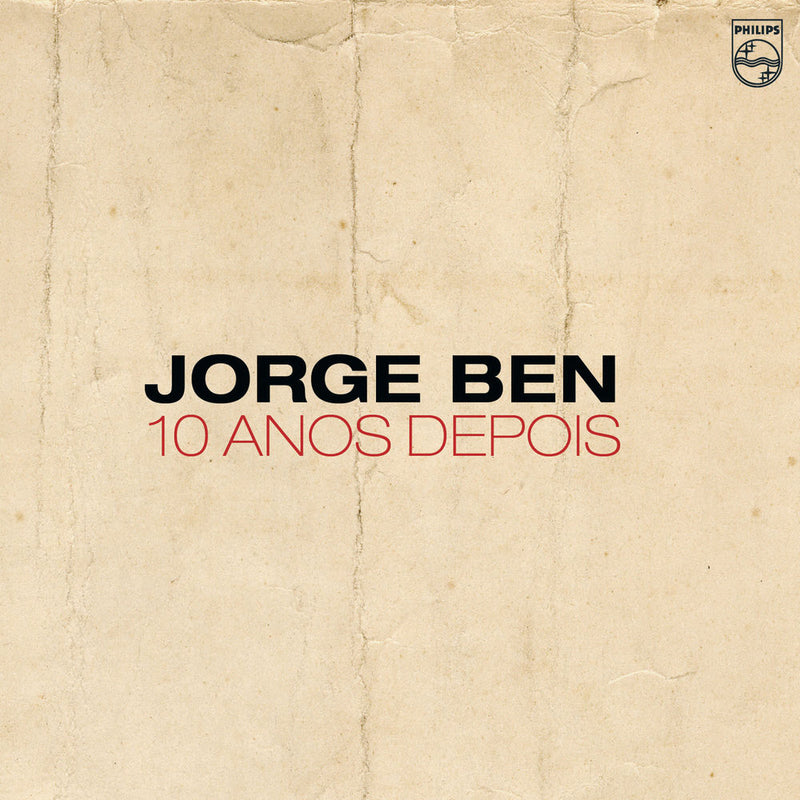 Jorge Ben – 10 Anos Depois vinyl record cover