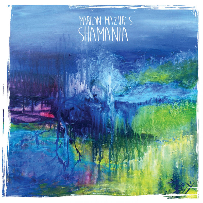Marilyn Mazur – Shamania vinyl record cover