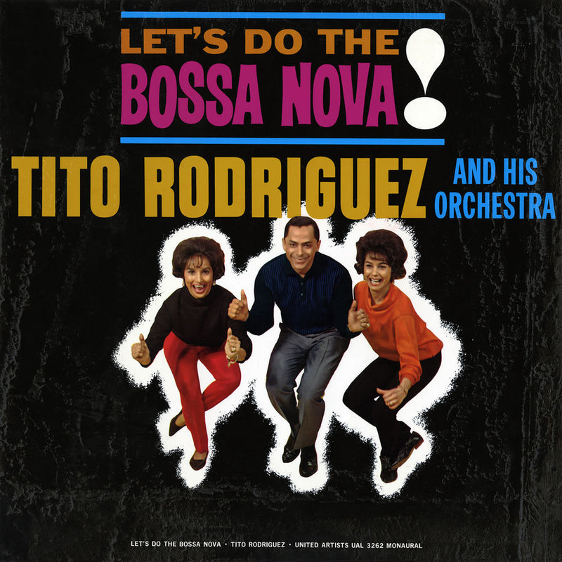 Tito Rodriguez & His Orchestra – Let's Do the Bossa Nova! vinyl record cover