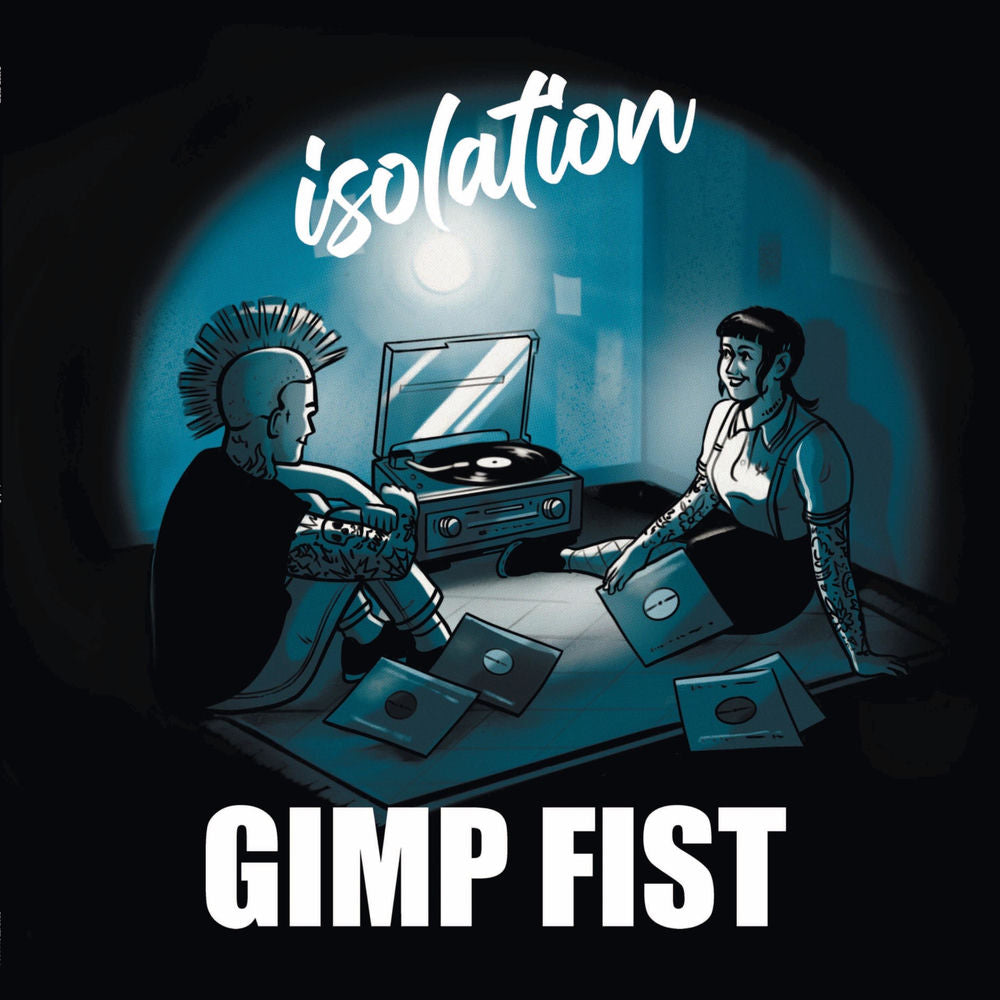 Gimp Fist – Isolation vinyl record cover