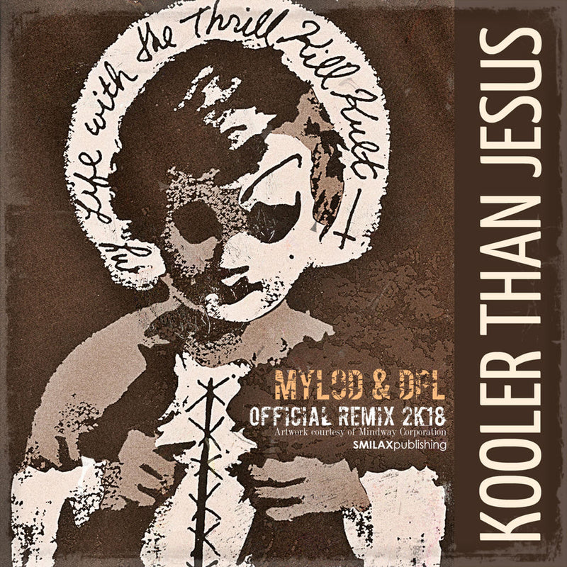 My Life With the Thrill Kill Kult – Kooler Than Jesus vinyl record cover