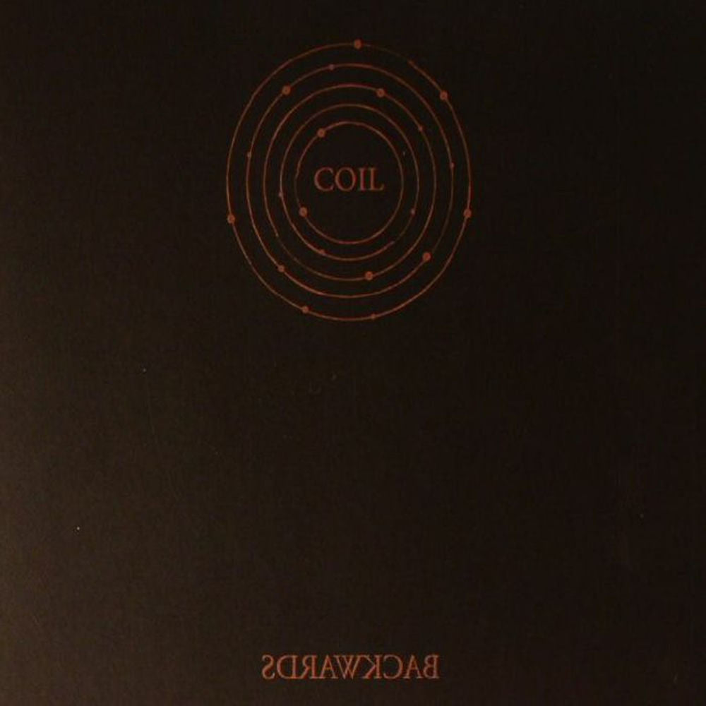 Coil – Backwards (10 Year Anniversary Edition) vinyl record cover