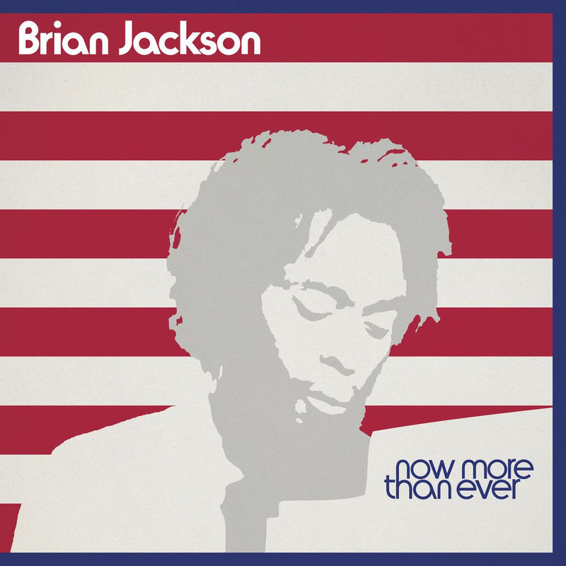 Brian Jackson – Now More Than Ever vinyl record cover