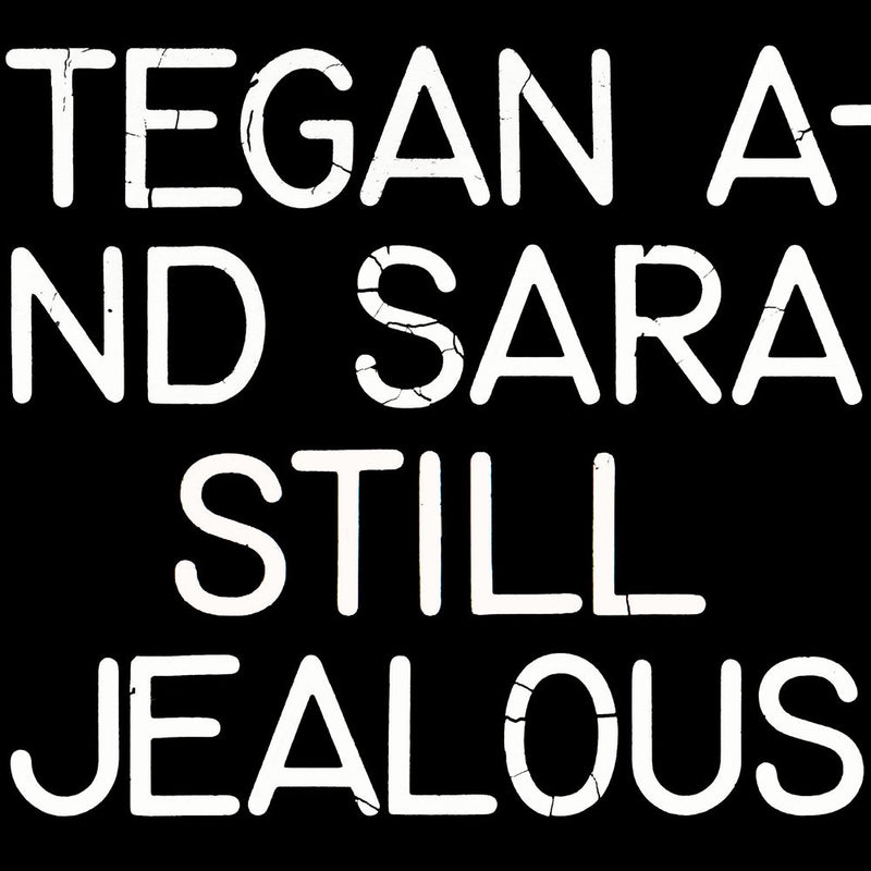 Tegan and Sara – Still Jealous (RSD 2022) vinyl record cover