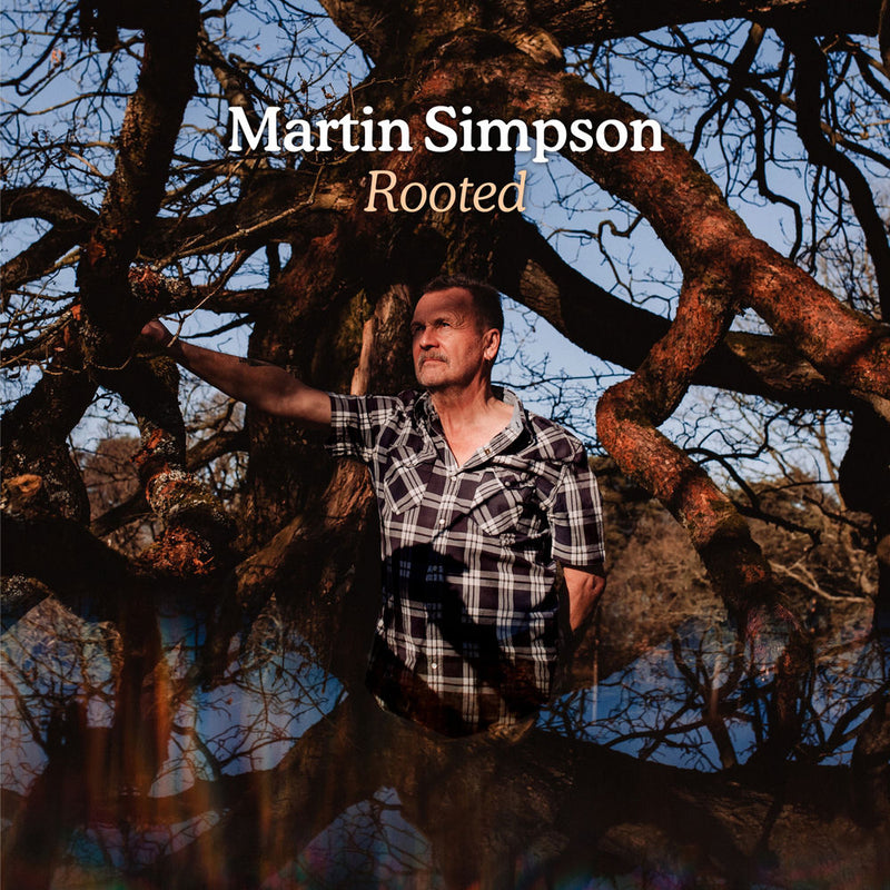 Martin Simpson – Rooted vinyl record cover