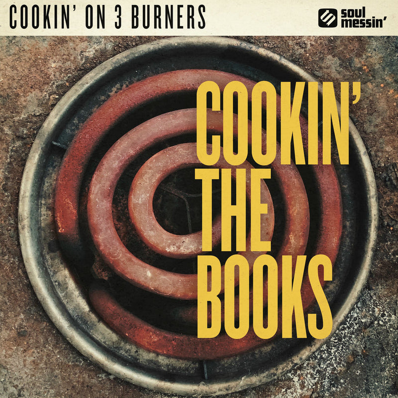 Cookin' On 3 Burners – Cookin' the Books vinyl record cover