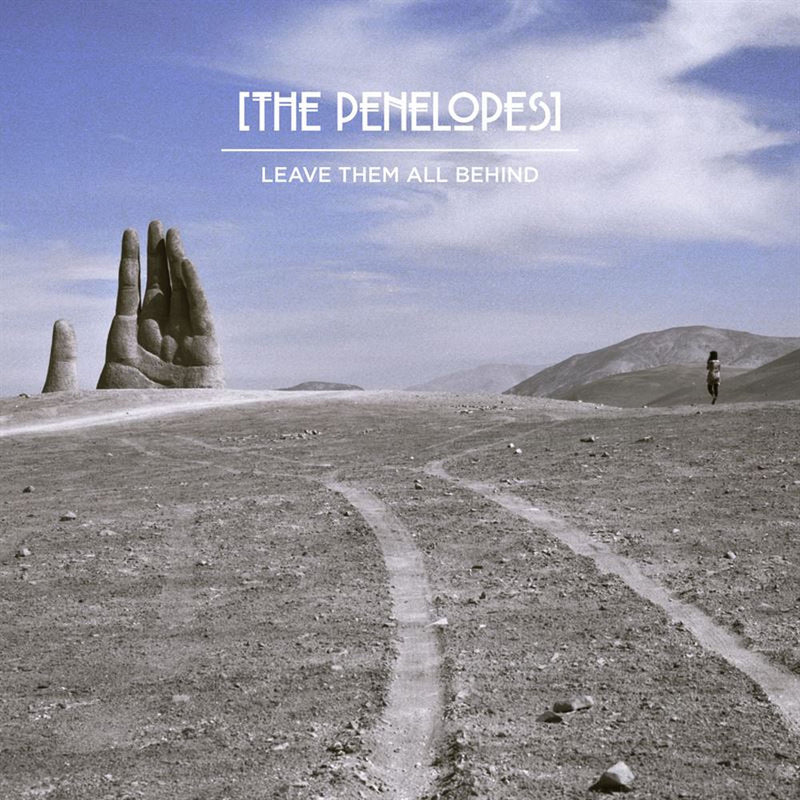 The Penelopes – Leave Them All Behind vinyl record cover