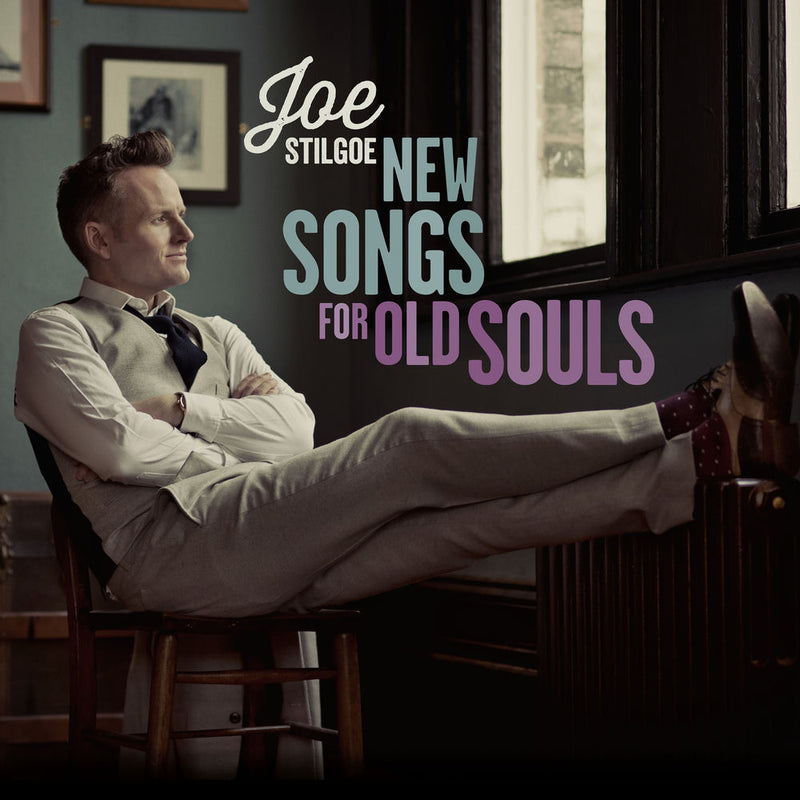 Joe Stilgoe – New Songs for Old Souls vinyl record cover