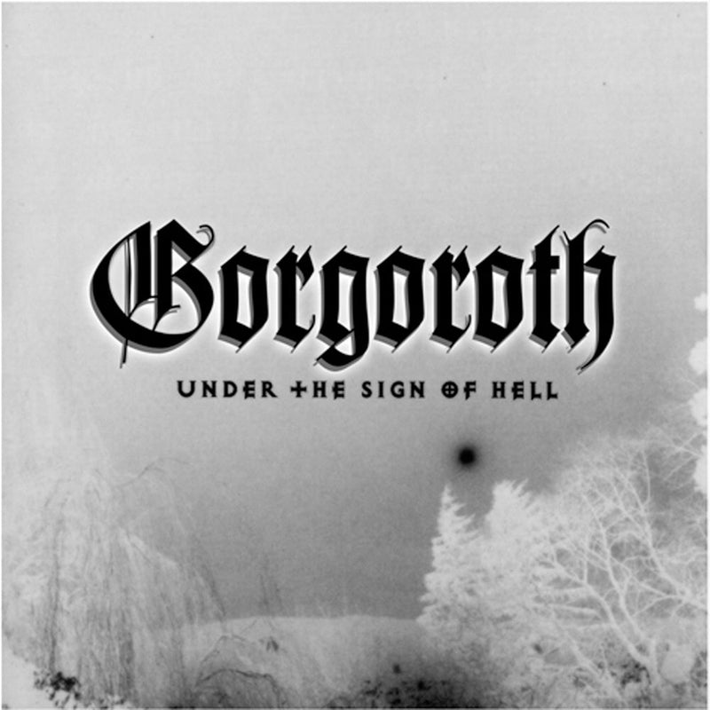 Gorgoroth – Under the Sign of Hell vinyl record cover