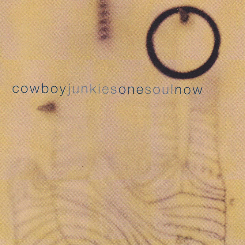 Cowboy Junkies – One Soul Now vinyl record cover